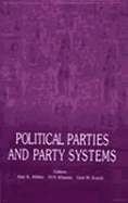 Political Parties and Party Systems - Mehra, Ajay K (Editor), and Khanna, D D (Editor), and Kueck, Gert W (Editor)