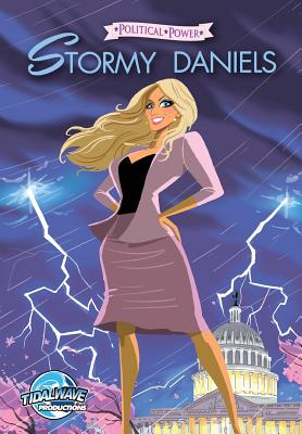 Political Power: Stormy Daniels - Joe, Paradise, and Darren, Davis G (Editor)