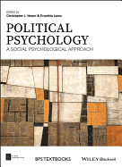 Political Psychology: A Social Psychological Approach