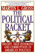 Political Racket - Gross, Martin L