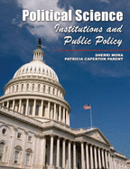 Political Science, Institutions, and Public Policy