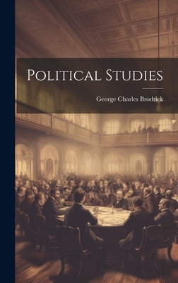 Political Studies - Brodrick, George Charles