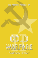 Political Terror: Cold Warfare II