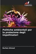 Politiche ambientali per la protezione degli impollinatori