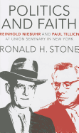 \Politics and Faith: \Reinhold Niebuhr and Paul Tillich at Union Seminary in New York