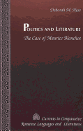 Politics and Literature: The Case of Maurice Blanchot