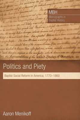 Politics and Piety - Menikoff, Aaron, and Harper, Keith, Dr., PH.D. (Foreword by)