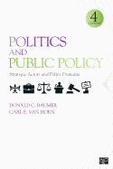 Politics and Public Policy: Strategic Actors and Policy Domains