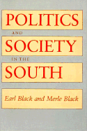 Politics and Society in the South