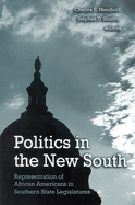 Politics in the New South: Representation of African Americans in Southern State Legislatures