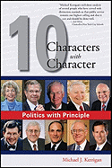 Politics with Principle: Ten Characters with Character