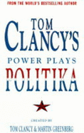 Politika - Clancy, Tom, and Greenberg, Martin