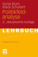 Politikfeldanalyse - Blum, Sonja, and Schubert, Klaus, Dr.