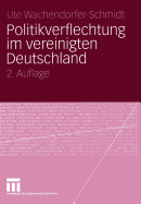 Politikverflechtung Im Vereinigten Deutschland