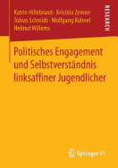 Politisches Engagement Und Selbstverstndnis Linksaffiner Jugendlicher