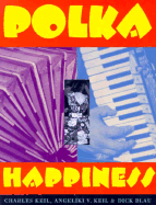 Polka Happiness - Keil, Charles