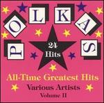 Polkas All Time Greatest Hits, Vol. 2