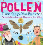 Pollen: Darwin's 130 Year Prediction