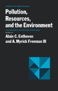 Pollution, Resources, and the Environment