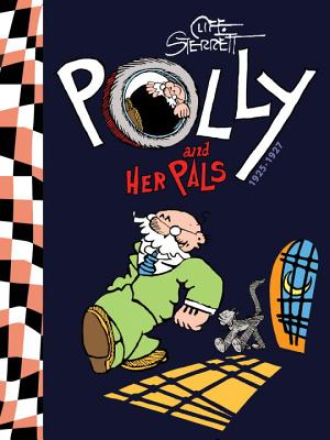 Polly and Her Pals Vol. 1: 1913-1927 - Sterrett, Cliff