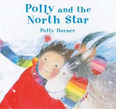 Polly and the North Star - Horner, Polly