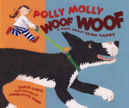 Polly Molly Woof Woof - Lloyd, David