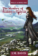 Polly: The Mystery of Bonney's Canyon