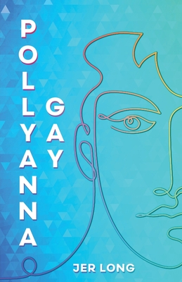 Pollyanna Gay - Long, Jer