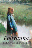 Pollyanna: Illustrated