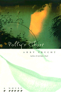 Polly's Ghost: A Novel - Frucht, Abby