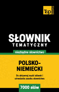 Polsko-niemiecki slownik tematyczny 7000 slw