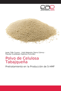 Polvo de Celulosa Tabajquea