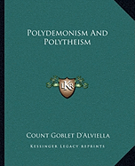 Polydemonism And Polytheism