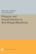 Polygyny and Sexual Selection in Red-Winged Blackbirds