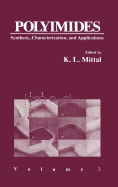 Polyimides: Synthesis, Characterization, and Applications Volume 2