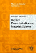 Polymer Characterization and Materials Science - Sanderson, Ronald D (Editor), and Pasch, H (Editor), and Meisel, I (Editor)