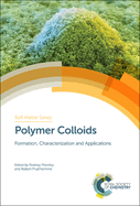Polymer Colloids: Formation, Characterization and Applications