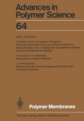 Polymer Membranes - Gordon, M (Editor), and Bader, H (Contributions by), and Dorn, K (Contributions by)