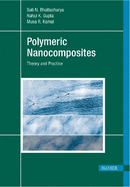Polymeric Nanocomposites: Theory and Practice