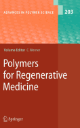 Polymers for Regenerative Medicine