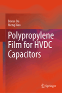 Polypropylene Film for HVDC Capacitors