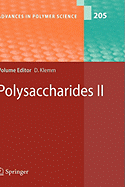 Polysaccharides II - Klemm, Dieter (Editor)