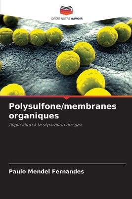 Polysulfone/membranes organiques - Fernandes, Paulo Mendel