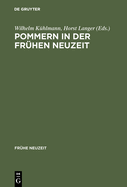 Pommern in der Fr?hen Neuzeit