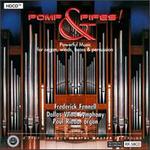 Pomp & Pipes: Powerful Music for Organ & Winds