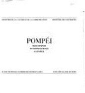 Pompei E Gli Architetti Francesi Dell'ottocento: Parigi, Gennaio-Marzo 1981, Napoli-Pompei, Aprile-Luglio 1981 - Italy