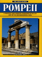 Pompeii: A Practical and Complete Guide of the Archaeological Zone - Bonechi Books (Creator)