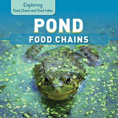 Pond Food Chains - Kawa, Katie