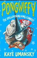 Pongwiffy: The Spellovision Song Contest