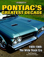 Pontiac's Greatest Decade 1959-1969: The Wide Track Era